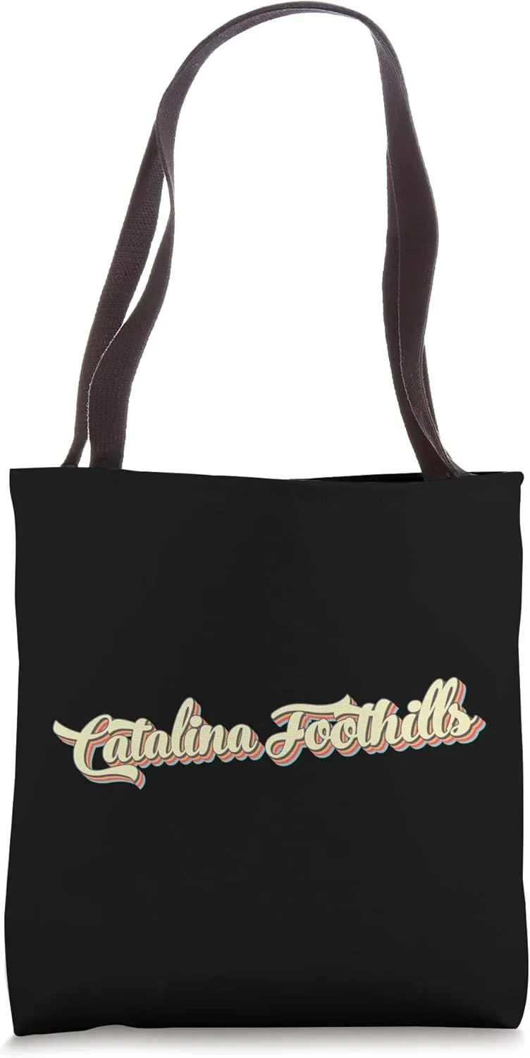 Catalina Foothills TShirt Retro Art Baseball Font Vintage Tote Bag