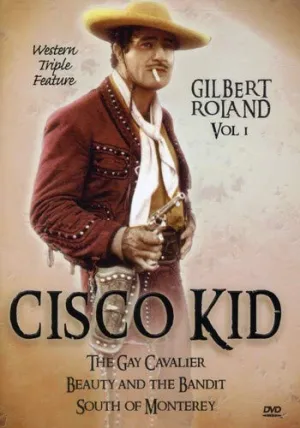 Cisco Kid Western Triple Feature, Vol. 1