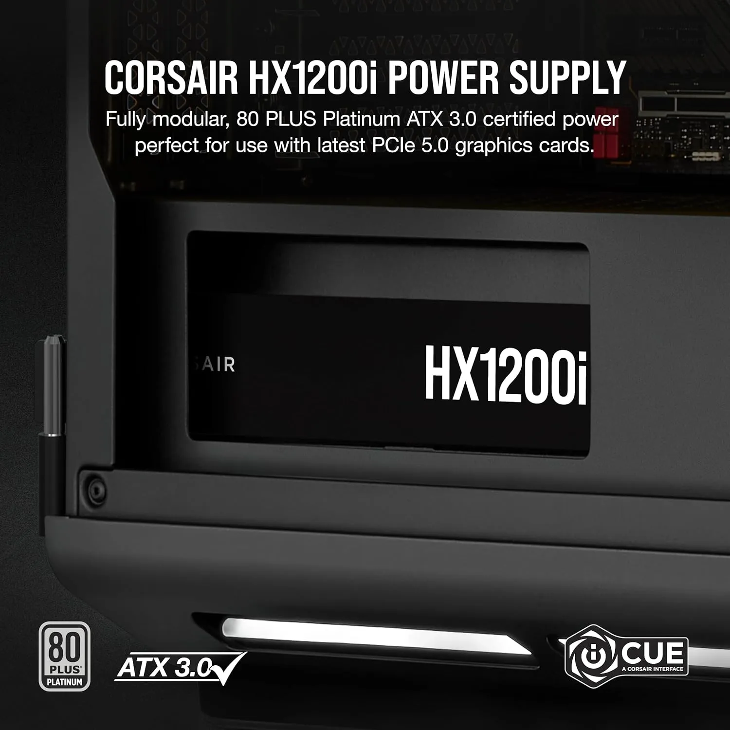 CORSAIR HX1200i Fully Modular Ultra-Low Noise ATX Power Supply - ATX 3.0 & PCIe 5.0 Compliant - Fluid Dynamic Bearing Fan - CORSAIR iCUE Software Compatible - 80 Plus Platinum Efficiency - Black