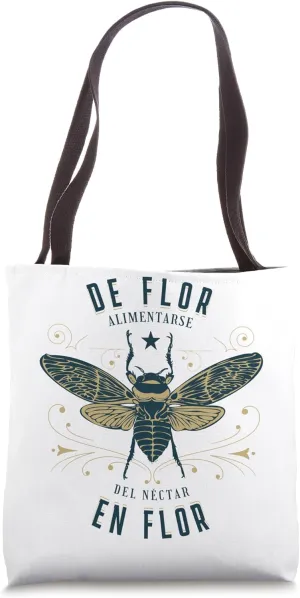 De Flor Alimentarse Del Néctar En Flor Tote Bag