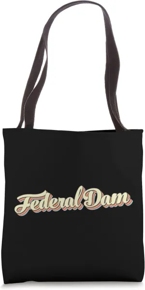 Federal Dam TShirt Retro Art Baseball Font Vintage Tote Bag