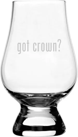 got crown? Etched Crystal Whisky 5.9oz Snifter Tasting Glass compatible with The Glencairn Glass Accesories