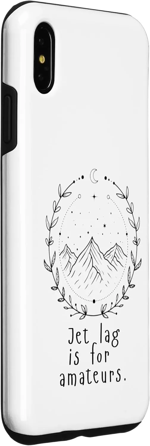 iPhone XS Max design of Jet lag is only for amateurs Case