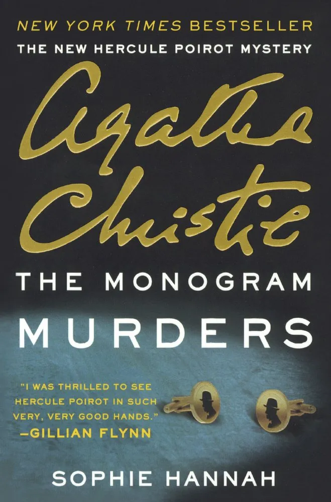 Monogram Murders: The New Hercule Poirot Mystery Library Binding – June 9, 2015