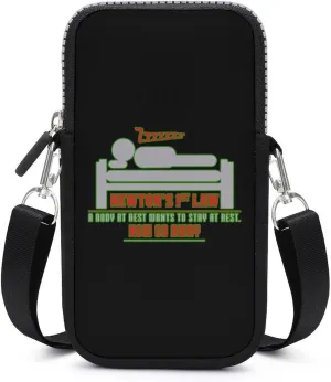 Newton's 1st Law - Now Go Away Women Crossbody Phone Purse Adjustable Strap Cell Phone Shoulder Bag Small Belt Bag