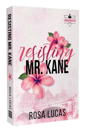 Resisting Mr. Kane (2) (The London Mister Series) Paperback – July 29, 2025