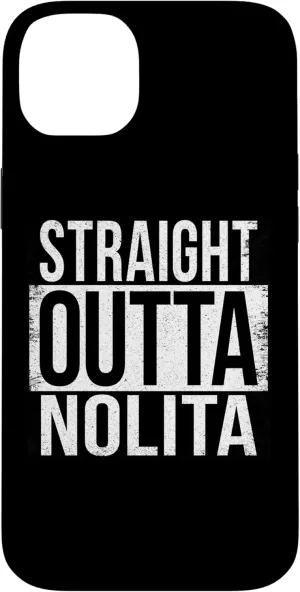 STRAIGHT OUTTA NOLITA Case for iPhone 14 Plus