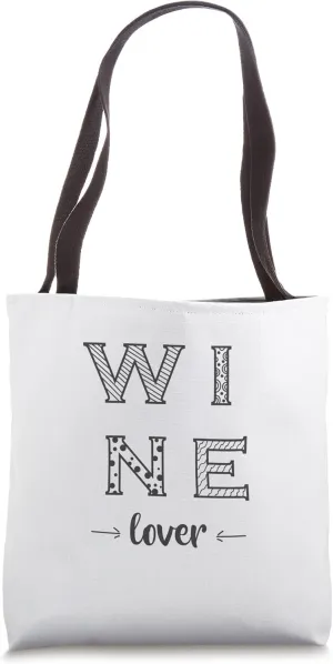 Wine Lover Tote Bag