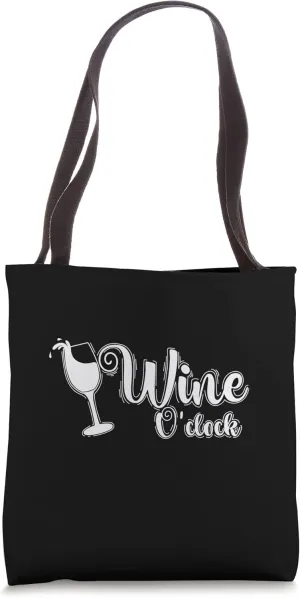 Wine O' Clock Tote Bag